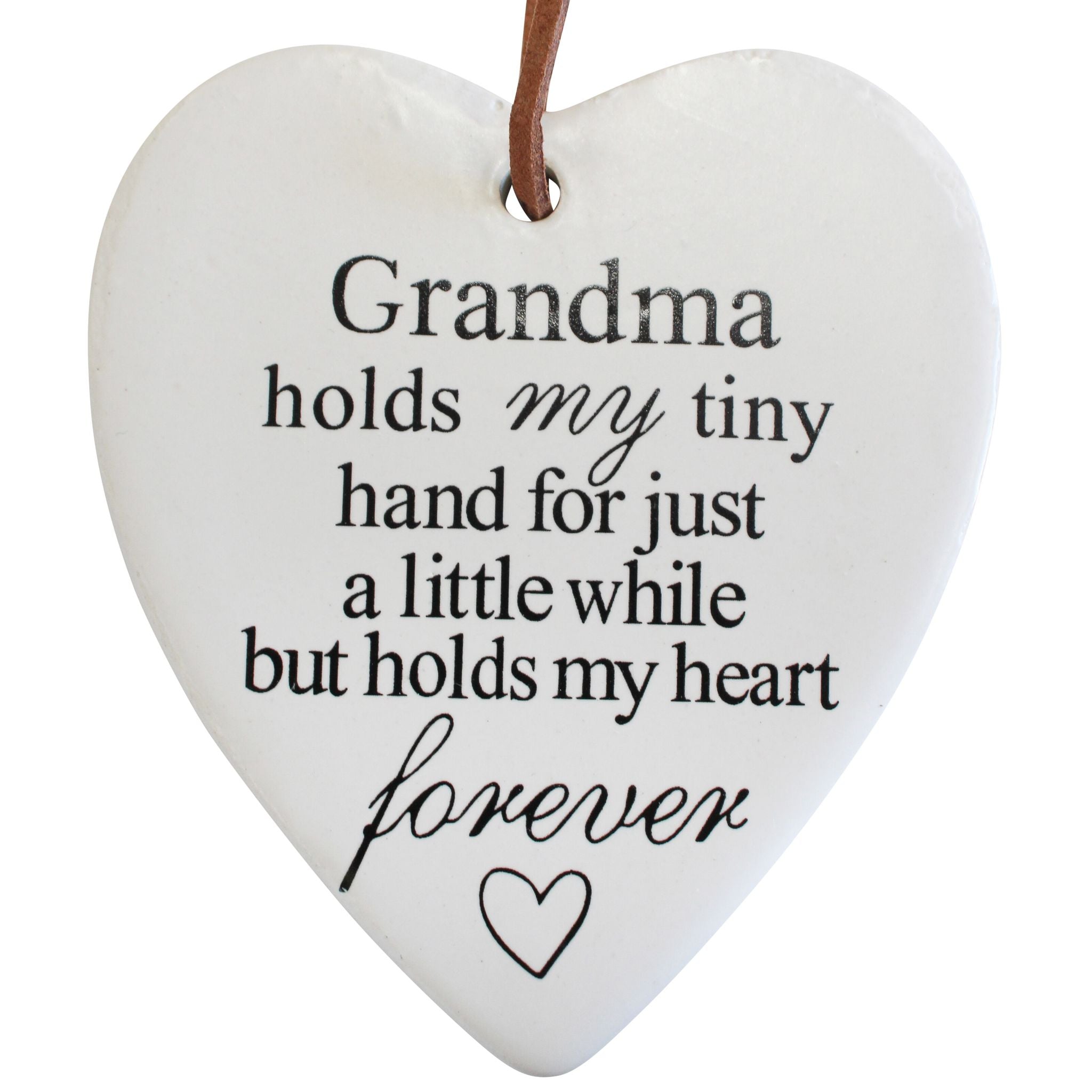 white heart-shaped ceramic; black printed sentimental text; glossy finish; brown leather-style hanging loop;