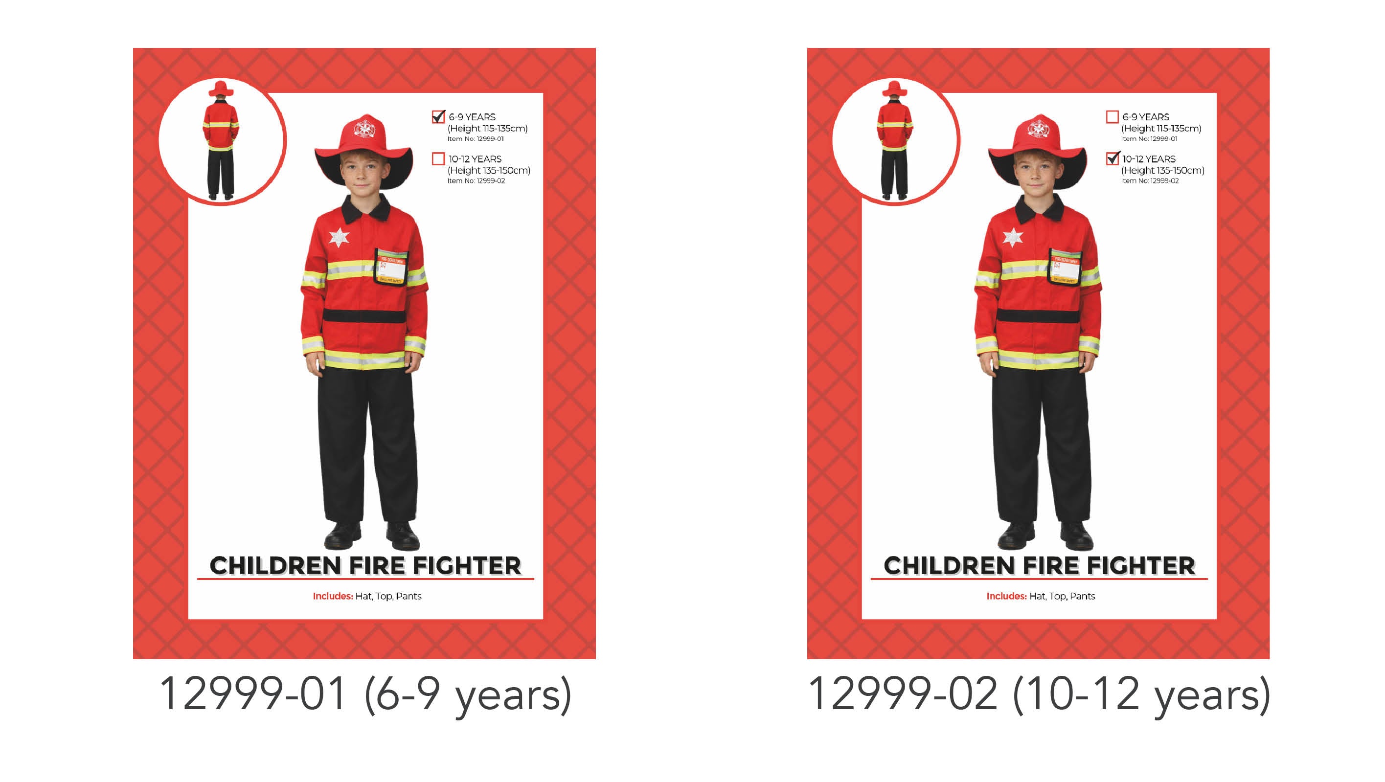 Red jacket with yellow reflective stripes; Black pants; Red fire fighter hat with badge; Includes a badge/star emblem on jacket;