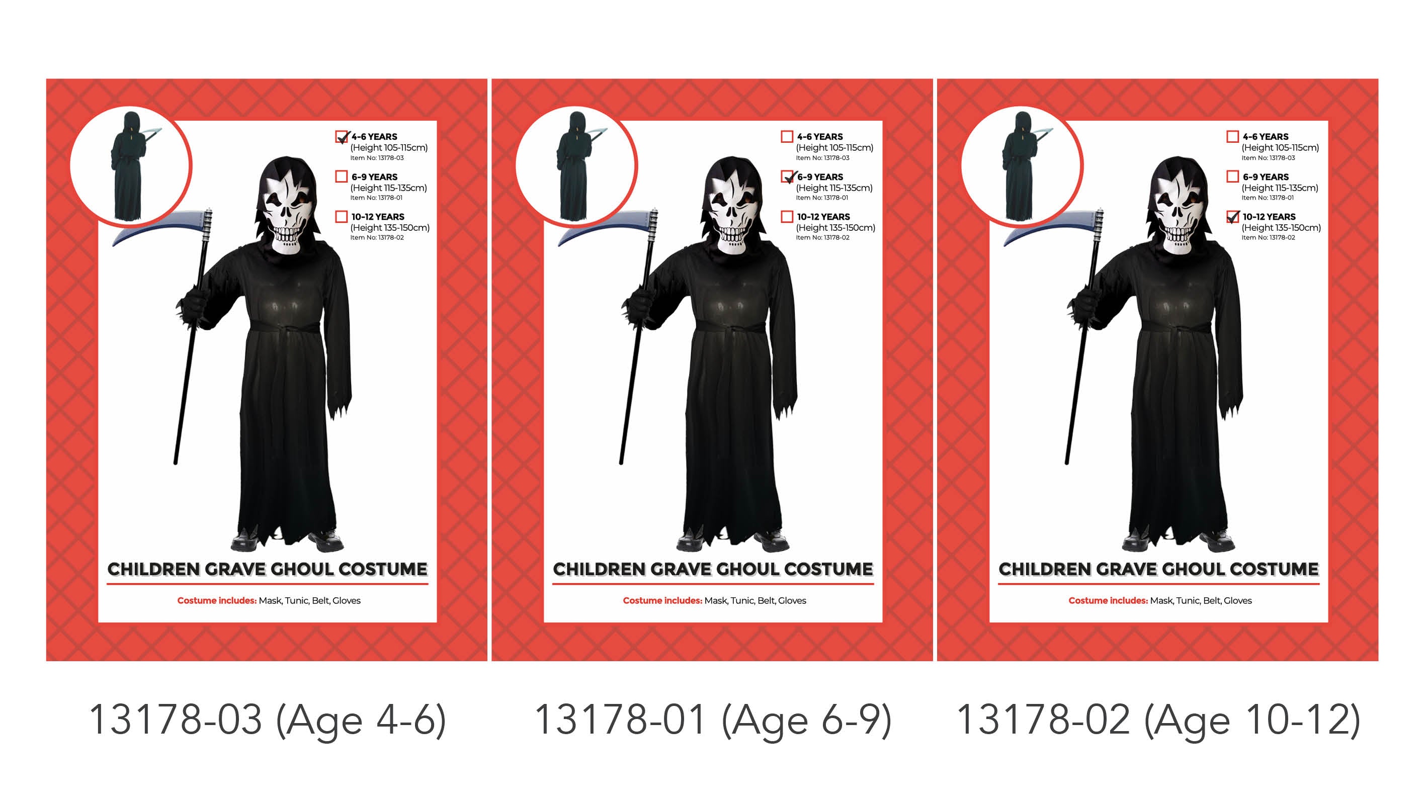 black long tunic with ragged edges; white skull mask; black belt around waist; black gloves; available in three sizes 4-6, 6-9, 10-12 years;
