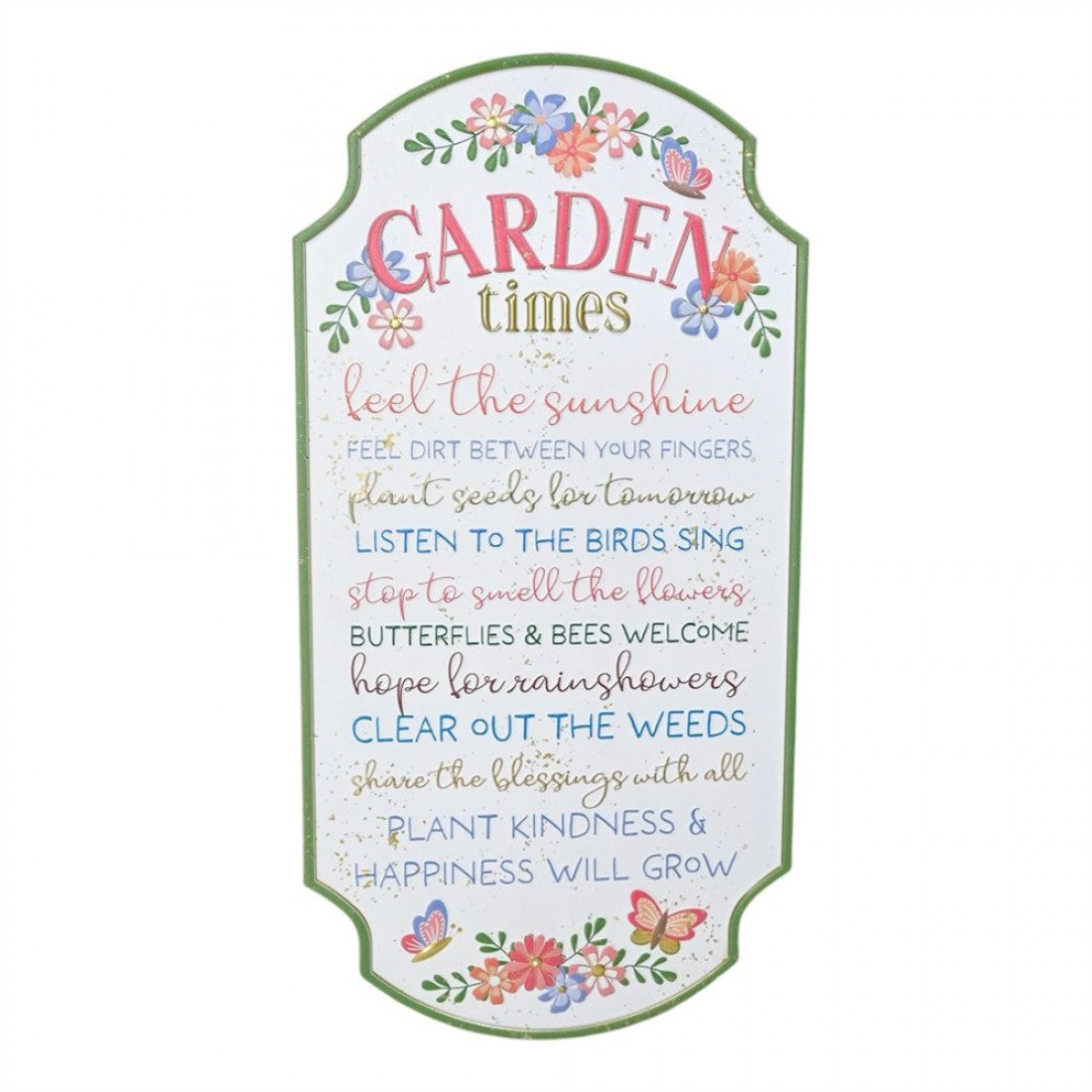 Rectangular metal wall plaque with arched top; White background with green border; Pastel floral and butterfly illustrations; Multicoloured garden-themed text; Vertical orientation approximately 26 x 51 cm;