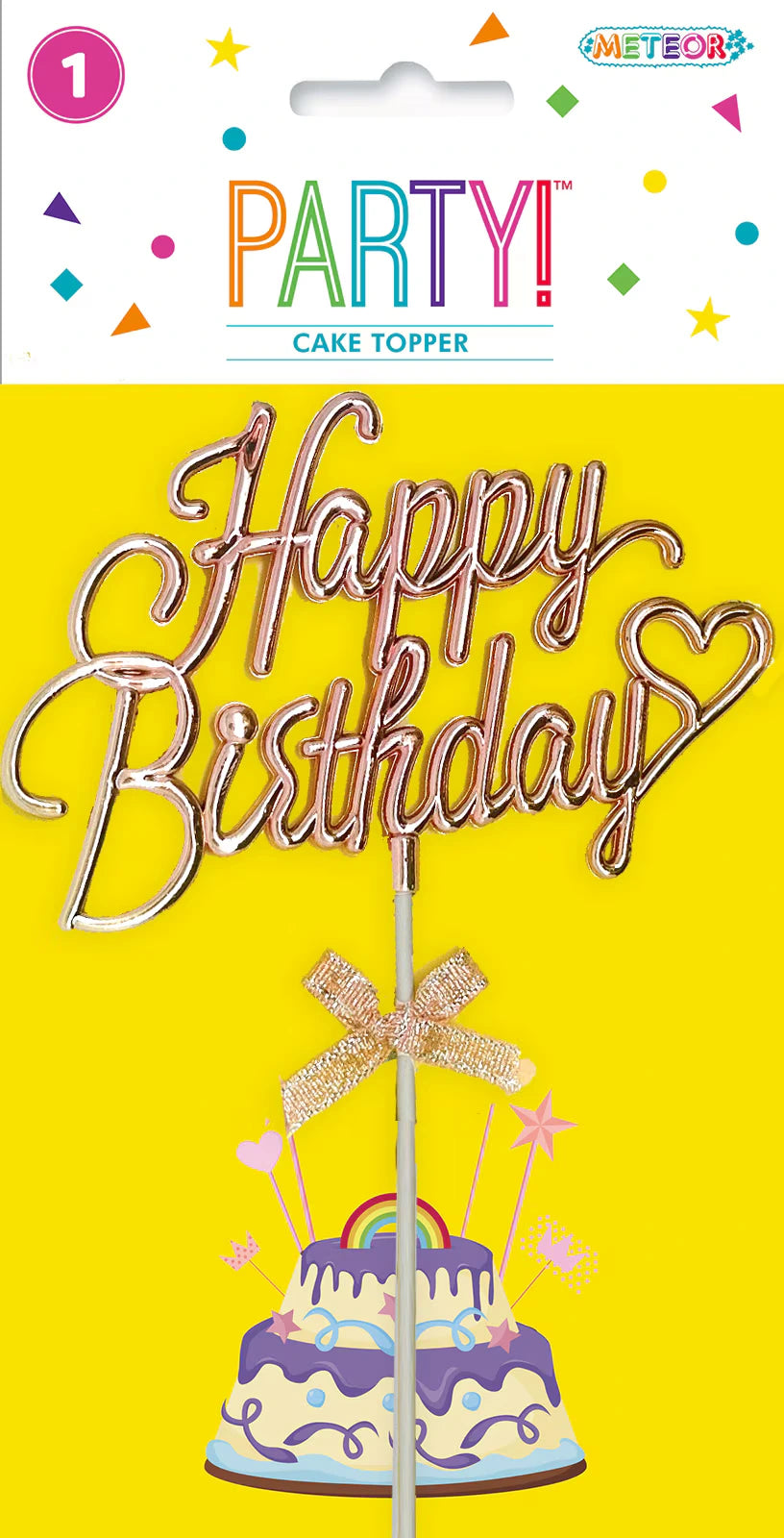 Rose gold colour; Script "Happy Birthday" text; Heart shape detail; Small glittery bow ribbon; Plastic material;